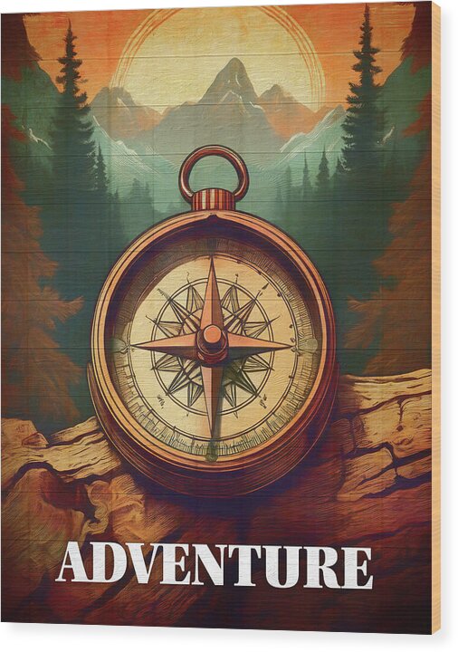 Adventure Compass Rustic - Wood Print