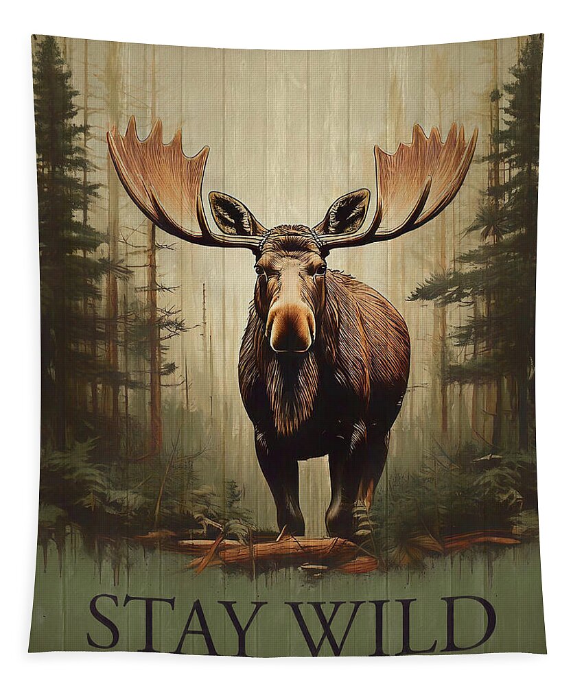 Stay Wild Moose Rustic - Tapestry