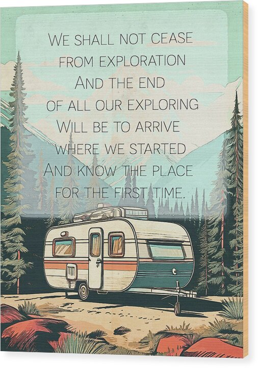 Travel RV Quote TS Eliot - Wood Print