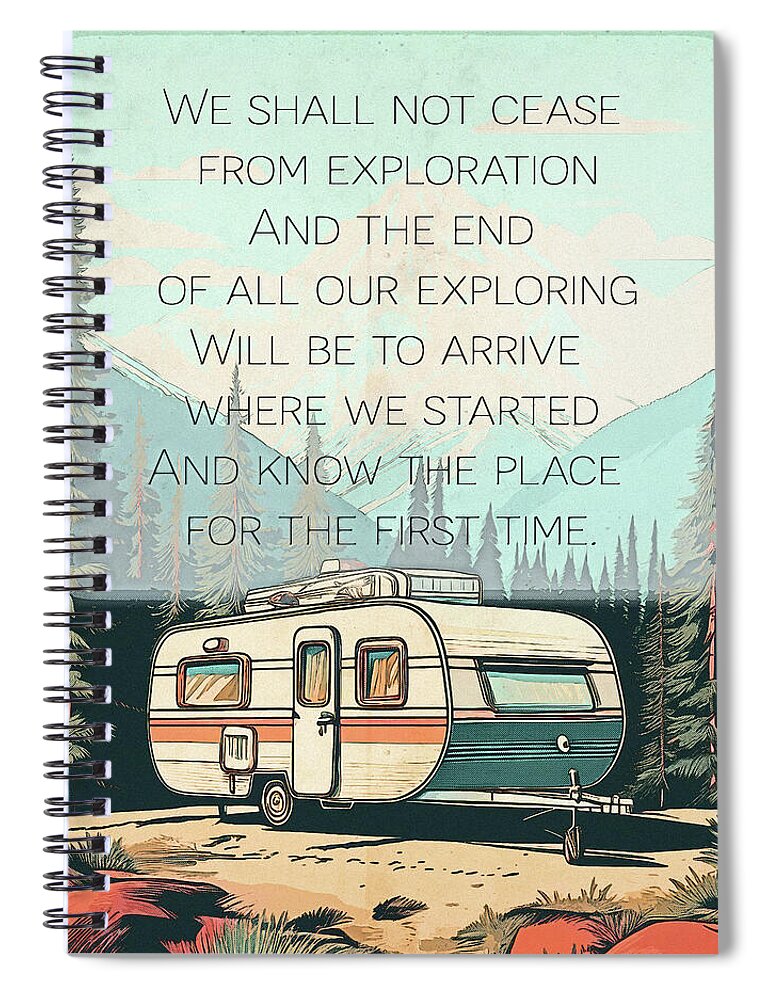 Travel RV Quote TS Eliot - Spiral Notebook