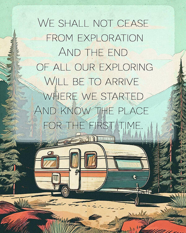 Travel RV Quote TS Eliot - Art Print