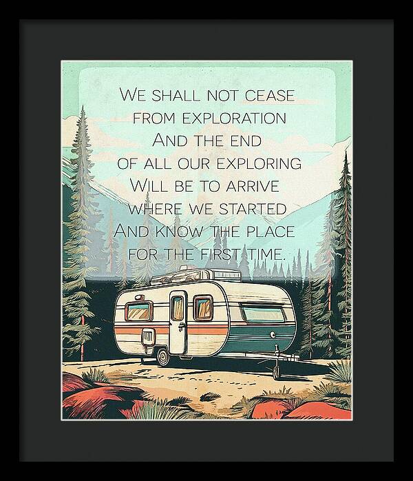 Travel RV Quote TS Eliot - Framed Print