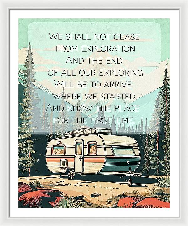 Travel RV Quote TS Eliot - Framed Print