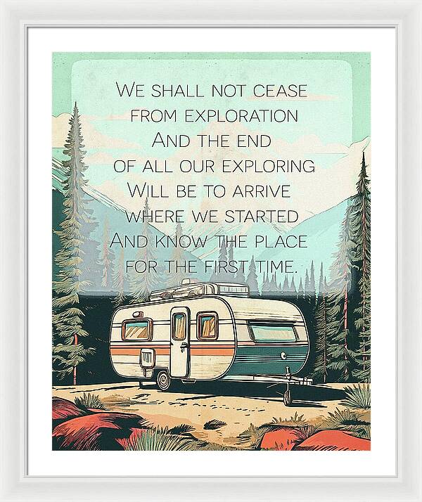 Travel RV Quote TS Eliot - Framed Print