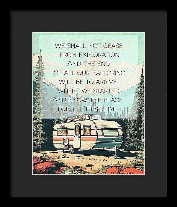 Travel RV Quote TS Eliot - Framed Print