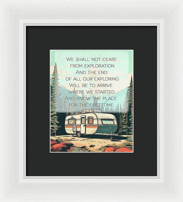 Travel RV Quote TS Eliot - Framed Print